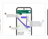 משתמשים במפות גוגל? כמה פיצ'רים חדשים מבוססי AI בדרך אליכם
